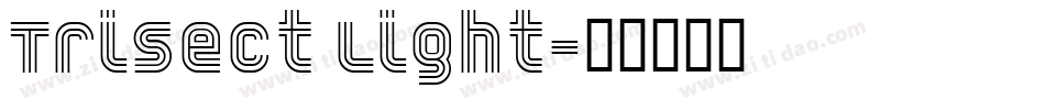 Trisect Light字体转换